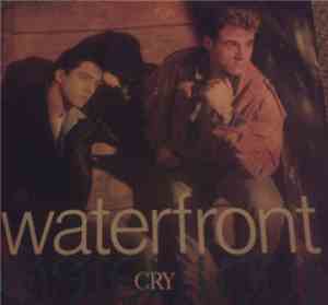 Waterfront  - Cry