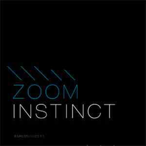 Zoom  - Instinct