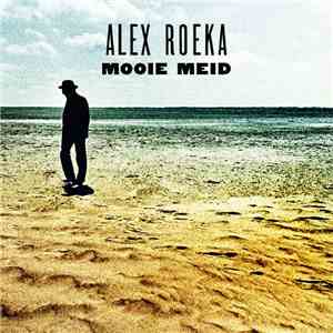 Alex Roeka - Mooie Meid