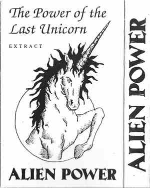 Alien Power - The Power Of The Last Unicorn