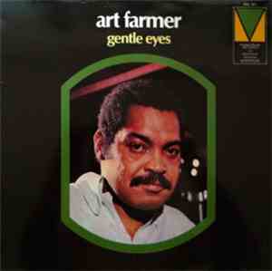 Art Farmer - Gentle Eyes