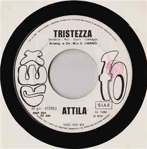 Attila  / Paulin  - Tristezza / Un Sabato O L'Altro