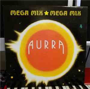 Aurra - The Aurra Mega Mix