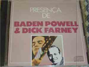 Baden Powell & Dick Farney - Presença De Baden Powell & Dick Farney