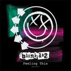 Blink-182 - Feeling This