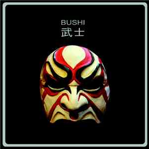 Bushi  - Bushi