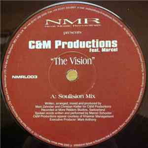 C & M Productions Feat. Marcel - The Vision