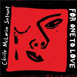 Cécile McLorin Salvant - For One To Love