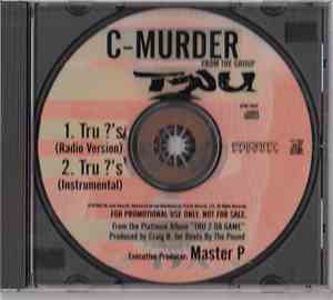 C-Murder - Tru ?'s