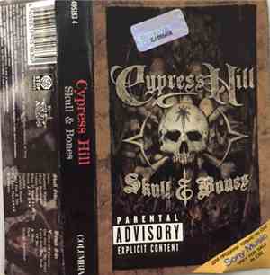 Cypress Hill - Skull & Bones