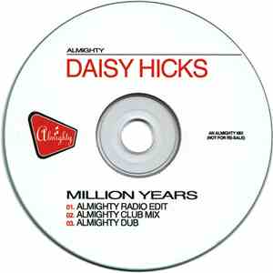 Daisy Hicks - Million Years