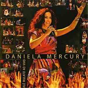 Daniela Mercury - Bale Mulato Ao Vivo