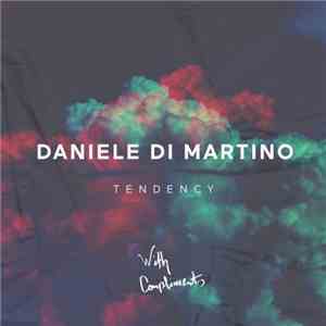 Daniele Di Martino - Tendency
