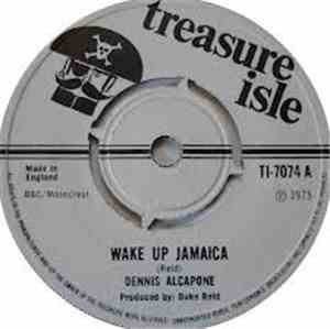 Dennis Alcapone / Tommy McCook And The Supersonics - Wake Up Jamaica