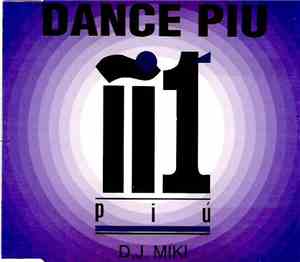 D.J. Miki - Dance Piú
