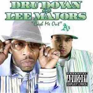 Dru Down & Lee Majors  - Cash Me Out