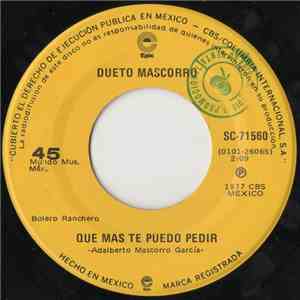 Dueto Mascorro - Que Mas Te Puedo Pedir