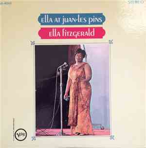 Ella Fitzgerald - Ella At Juan-Les-Pins