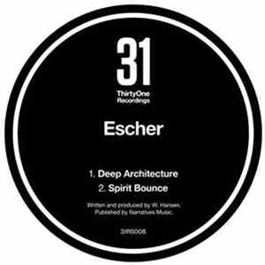 Escher  - Deep Architecture / Spirit Bounce