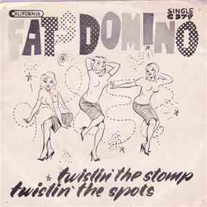 Fats Domino - Twistin´ The Stomp