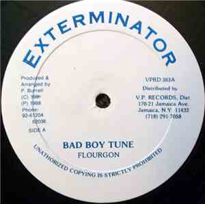 Flourgon - Bad Boy Tune