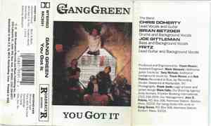 Gang Green - You Got It