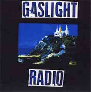 Gaslight Radio - Magic Castle Broke Songs