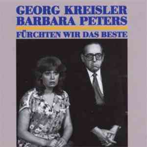 Georg Kreisler, Barbara Peters - Fürchten Wir Das Beste