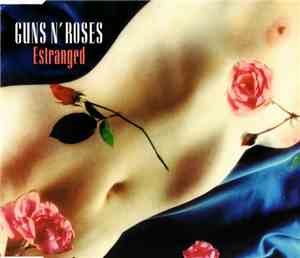 Guns N' Roses - Estranged