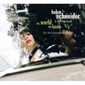 Helen Schneider & SWR Big Band - The World We Knew - The Bert Kaempfert Alb ...