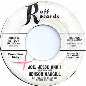 Henson Cargill - Joe, Jesse And I / Picking White Cotton
