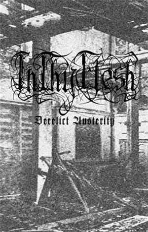 InThyFlesh - Derelict Austerity