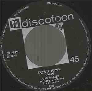 Joan Baxter With Gerry Glenn & His Orchestra - Down Town / Losing You