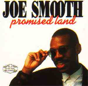 Joe Smooth - Promised Land
