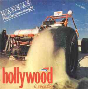 Kansas  - Play The Game Tonight / Play On
