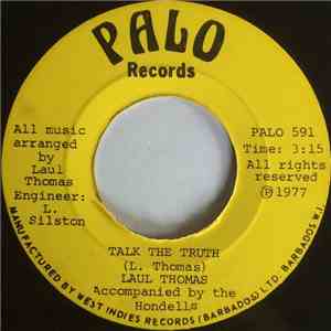Laul Thomas, The Hondells  - Talk The Truth / Sister Love