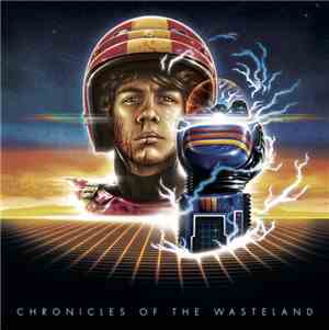 Le Matos - Chronicles Of The Wasteland / Turbo Kid Original Motion Picture  ...