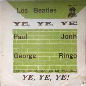 Los Beatles - Ye, Ye, Ye