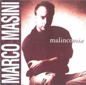 Marco Masini - Malinconoia