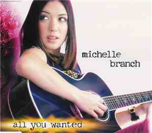 Michelle Branch - All You Wanted