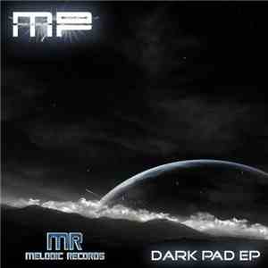 Mikelangelos Project - Dark Pad EP