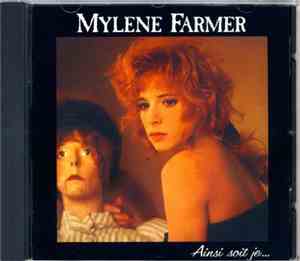 Mylène Farmer - Ainsi Soit Je...