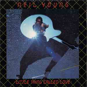 Neil Young - Little Thing Called Love