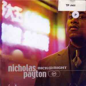 Nicholas Payton - Nick@Night
