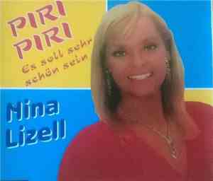 Nina Lizell - Piri, Piri, Es Soll Sehr Schön Sein