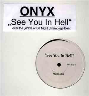 Onyx - See You In Hell