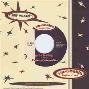 Paul Ansell's Number Nine / Big Sandy - I Got A Feeling / Have Love Will Travel