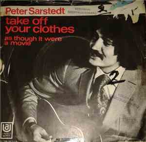 Peter Sarstedt - As Though It Were A Movie