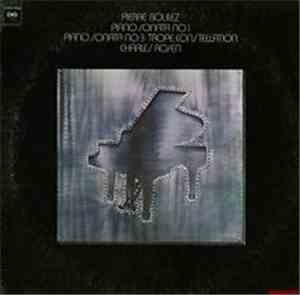 Pierre Boulez - Charles Rosen - Piano Sonata No. 1 / Piano Sonata No. 3: Tr ...