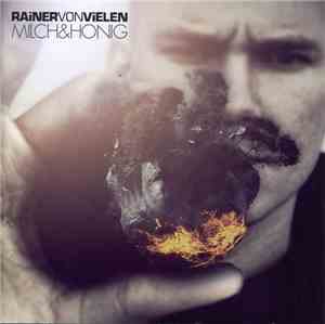 Rainer Von Vielen - Milch & Honig